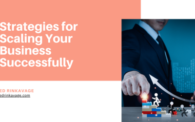Strategies for Scaling Your Business Successfully